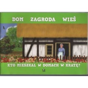 Dom Zagroda Wieś Kto mieszkał w domach w kratę?