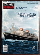 Mały Modelarz 4-5-6/2008 - Transatlantyk MS "Batory"