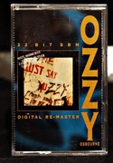 Ozzy Osbourne - Just Say Ozzy, kaseta, US