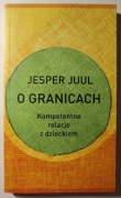 O granicach - Jesper Juul 