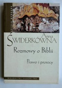 Rozmowy o Biblii. Prawo i prorocy - Anna Świderkówna