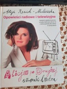 Opowieści radiowe i telewizyjne.Alicja Resich-Modlińska