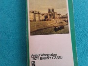 A.Winogradow - Trzy Barwy Czasu tom II