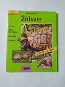 Żółwie Werner Ullrich Książka o żółwiach Książka dla hodowców