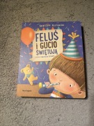 Feluś i Gucio świętują