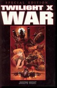 Twilight X: War Volume 1 Paperback