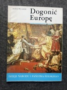 DZIEJE NARODU Dogonić Europę nr II-20