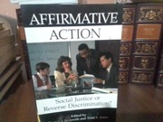 Affirmative action. Social Justice of reverse discrimination?