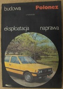 Budowa eksploatacja naprawa POLONEZ