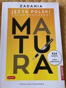 Matura 2024. Język polski. Poziom podstawowy. Zadania Katarzyna Kanowska