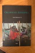Książka Objawienie Szekspira - Jacek Bolewski SJ