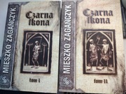 Mieszko Zagańczyk - Czarna ikona, tom I, II