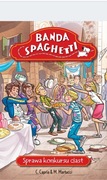 Banda Spaghetti. Sprawa konkursu ciast. C.Capria i M.Martucci