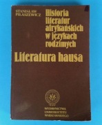 Historia literatur afrykańskich - Stanisław Piłaszewicz - Literatura Hausa