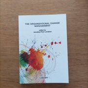 The Organizational Change Mgt - J. Lendzion