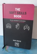 The Soft Skills Book: The key difference to becoming highly effective...
