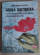 Szkoła austriacka - Ład rynkowy, wolna wymiana i przedsiębiorczość