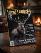 Brac Lowiecka magazyn dla mysliwych i sympatykow lowiectwa bron zwierzeta
