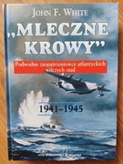 "Mleczne krowy" - John F. White