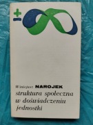 Książka stara Struktura Społeczna w doświadczeniu jednostki 1982rok