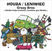 Leniwiec / Houba Crazy Bros CD