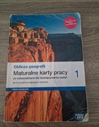 Maturalne karty pracy Oblicza geografii klasa 1 zakres rozszerzony Nowa Era