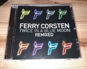 Ferry Corsten "Twice In A Blue Moon Remixed" (2009) 1CD