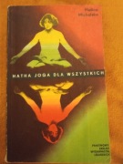 Malina Michalska "Hatha joga dla wszystkich"