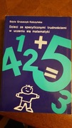 Dzieci z trudnościami w uczeniu się matematyki 