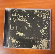 Wilki - Przedmieścia 1 wydanie!