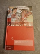 Peter Green - Aleksander Wielki