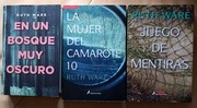 Ruth Ware x3, Juego de mentiras, La mujer del camarote 10,  En un bosque...