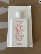 Thursday - No Valentines But Flowers Zara 75 ml perfume damskie