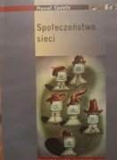 Społeczeństwo sieci - Manuel Castells