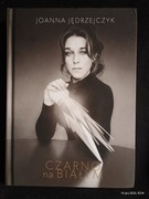 Joanna Jędrzejczyk CZARNO na BIAŁYM, Burda