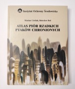 Atlas piór rzadkich ptaków chronionych, Marian Cieślak, Bolesław Dul
