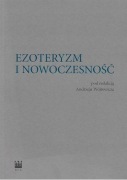 Ezoteryzm i nowoczesność - red. Andrzej Wójtowicz