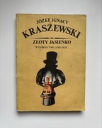 Książka Złoty Jasieńko Józef Ignacy Kraszewski