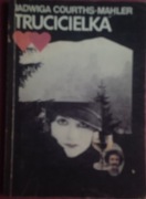 JADWIGA COURTHS - MAHLER  TRUCICIELKA