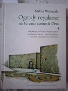 Ogrody regularne na terenie dawnych Prus