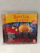 płyta CD "better taste be my lover" Trance, Disco, House
