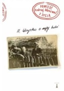 Powieść z życia Ii. Wszystko o mojej babci - Andrzej Mencwel