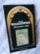 Zatrzymany zegar - Wanda Miłaszewska