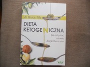 Dieta ketogeniczna. dr Bruce Fife