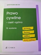 Prawo cywilne część ogólna. Pytania. Kazusy. Tablice. Testy online. Wyd. 10
