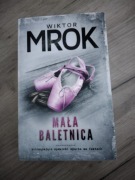 Wiktor Mrok 'Mała baletnica' Jak nowa! Polecam!