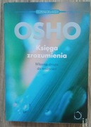 Księga zrozumienia Własna droga do wolności Osho