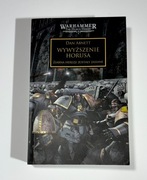 Wywyższenie Horusa Ziarna herezji zostały zasiane Dan Abnett