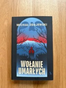 Wołanie umarłych- Michał Zgajewski