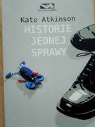 Historie jednej sprawy - Kate Atkinson